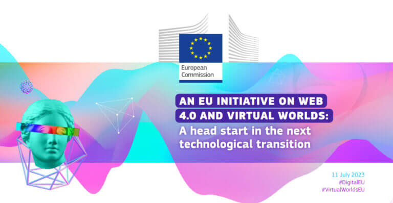 Web 4.0 e mondi virtuali, la strategia UE per guidare industria e cittadini verso la prossima transizione tecnologica